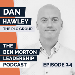 Episode #014 – Dan Hawley. MD, PLB Group