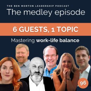 Medley: Work-Life Balance