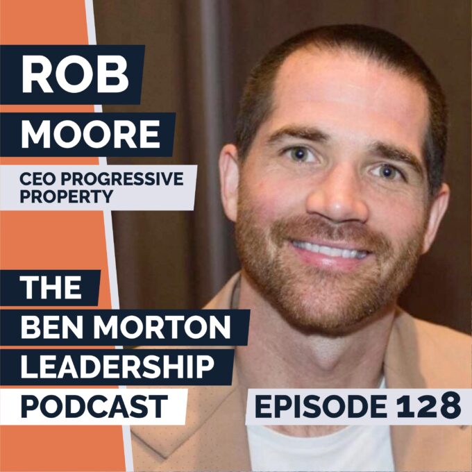 Mastering Risk and Leadership with Rob Moore
