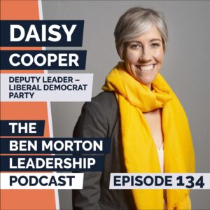 Leading with Conviction: MP Daisy Cooper on Building Consensus and Influencing Effectively
