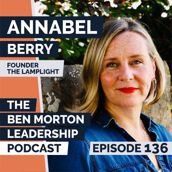 Leading with Impact and Compassion: Insights from Annabel Berry
